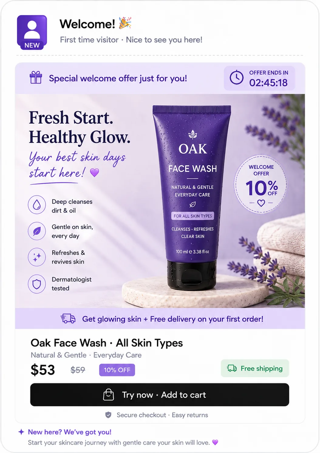 First-time visitor personalized experience — Oak Face Wash welcome offer, 10% off, free shipping