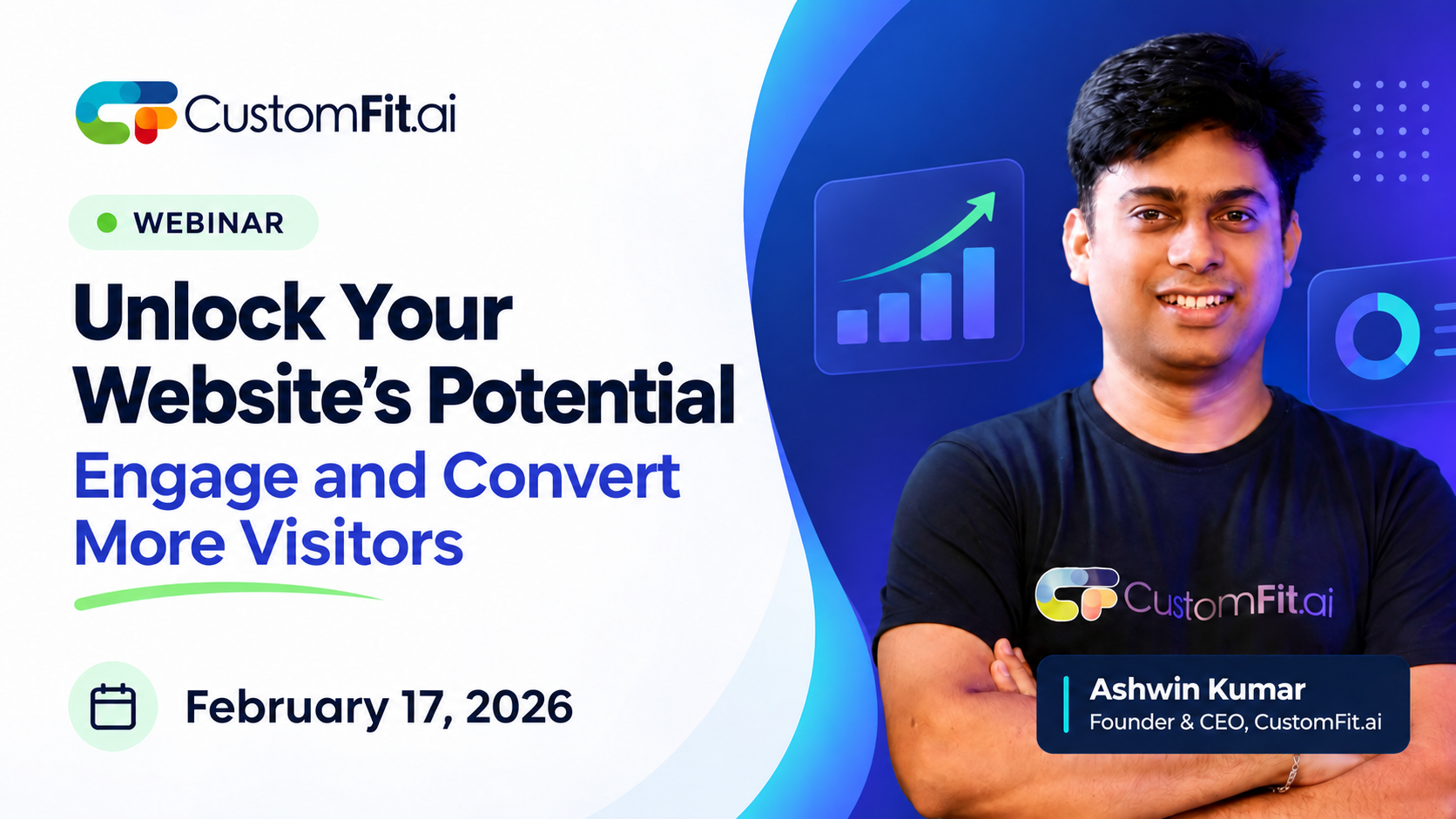 Unlock your website’s potential to engage and convert visitors — Ashwin Kumar