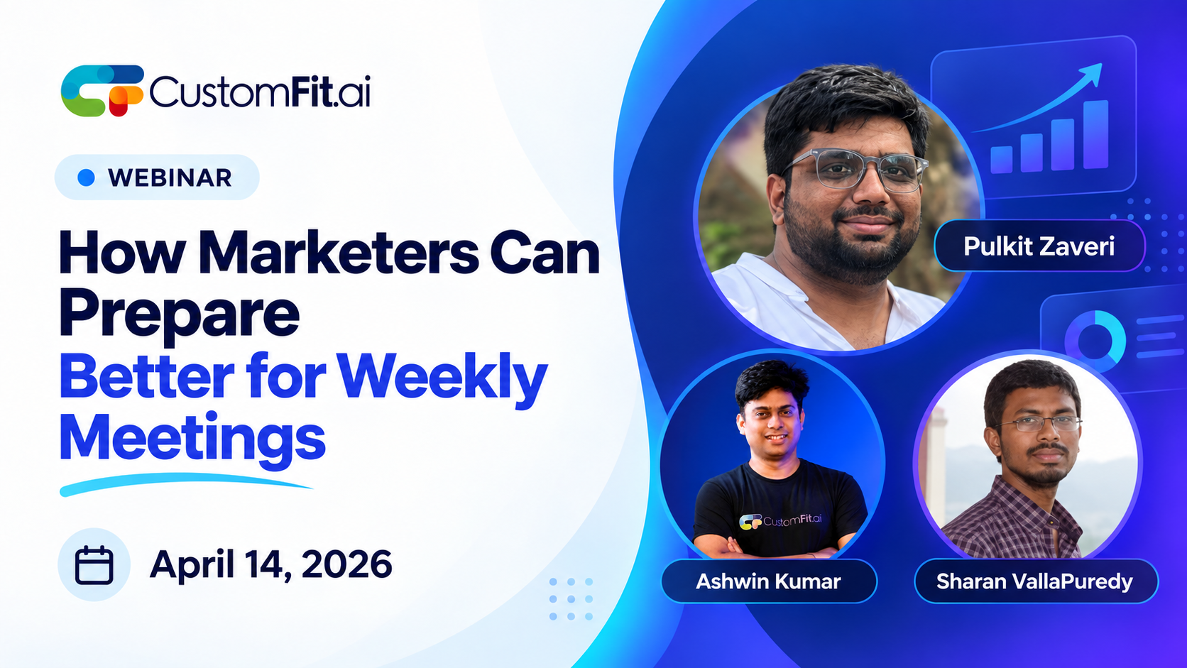 Pulkit Zaveri — How Marketers Can Prepare Better for Weekly Meetings