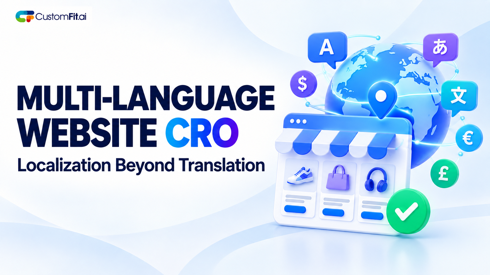 Multi-Language Website CRO: Localization Beyond Translation