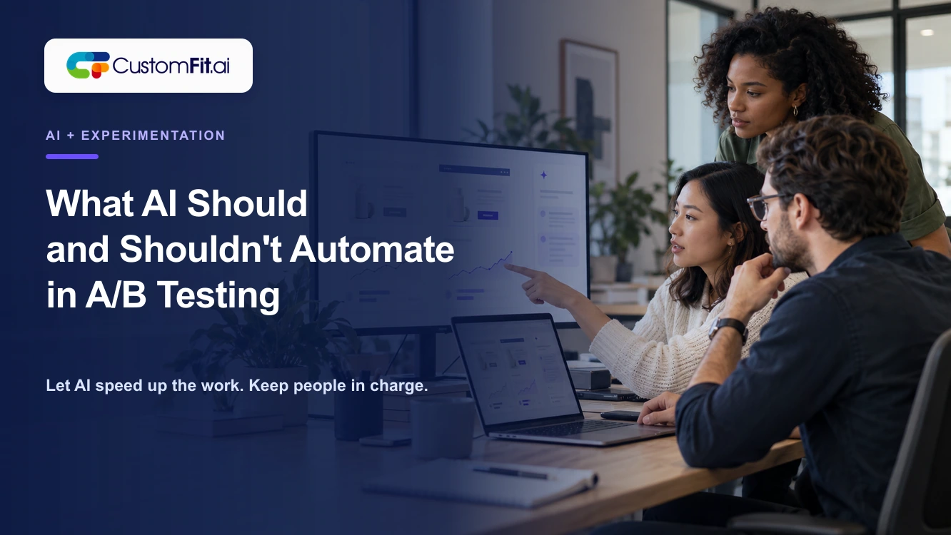 What AI Should and Shouldn't Automate in A/B Testing